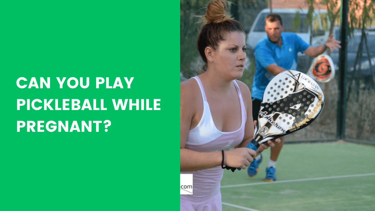 Read more about the article Can You Play Pickleball While Pregnant?