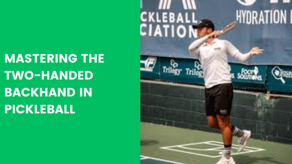 Read more about the article Mastering the Two-Handed Backhand in Pickleball